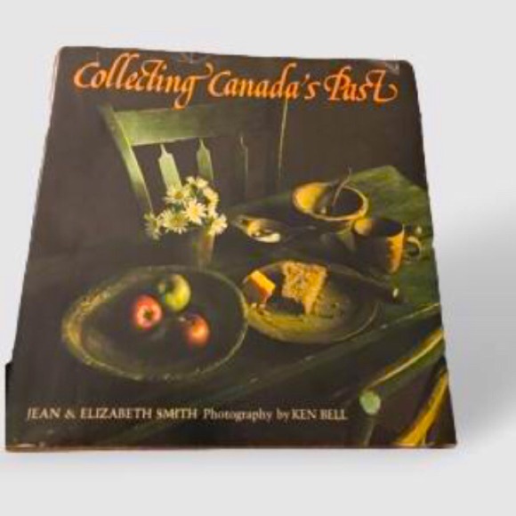 Collecting Canada’s Past Book - Picture 1 of 6